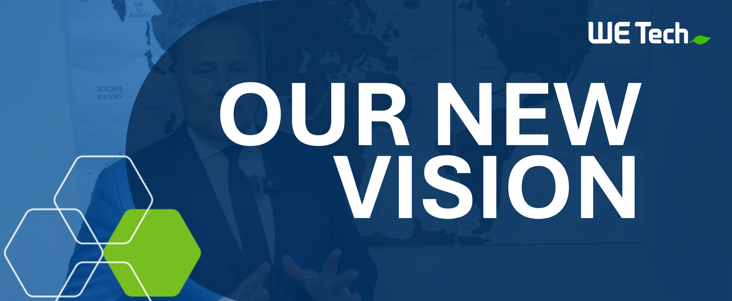 Introducing Our New Vision! - WE Tech